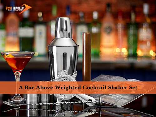 A Bar Above Weighted Cocktail Shaker Set