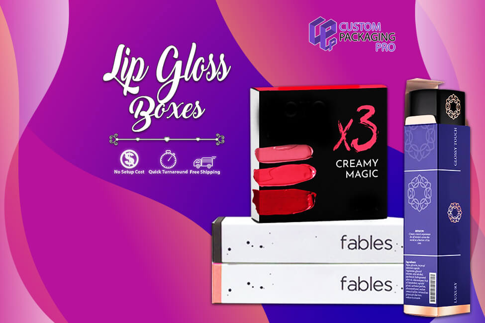 Keeps Products Engaging with Lip Gloss Boxes