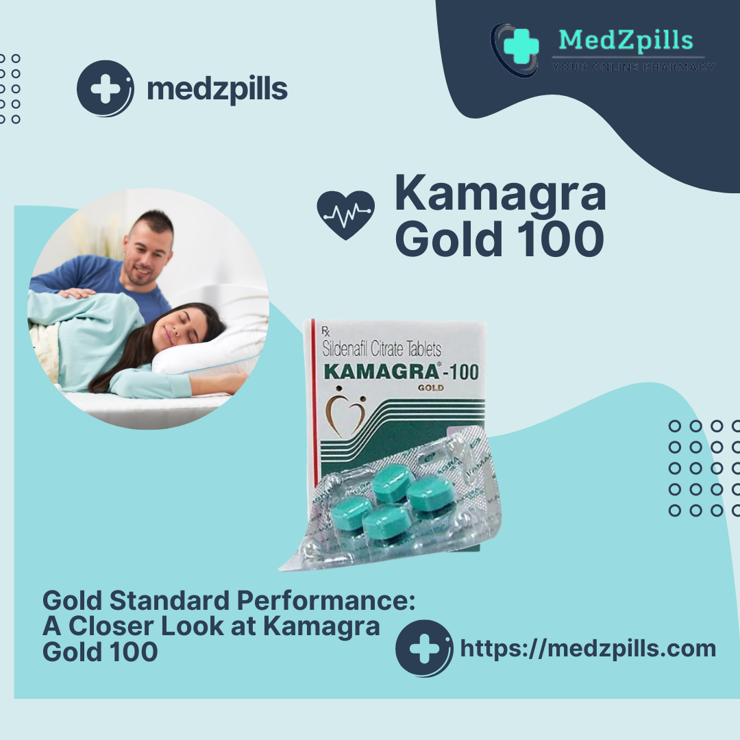 Kamagra Gold 100: An Innovative Solution for ED