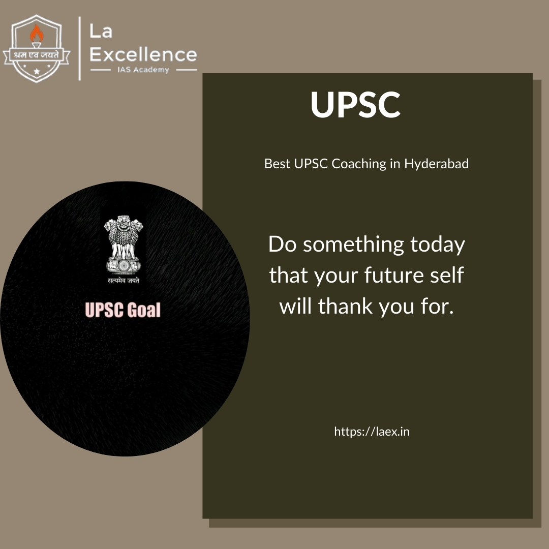 Excel in UPSC : Join Premier  UPSC Coaching in Hyderabad