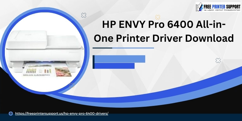 HP Envy Pro 6400: Download and Install Latest Drivers