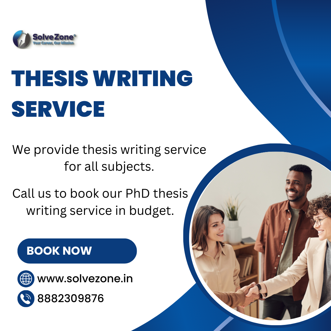 Solve Zone’s Thesis Writing Service In April 2024