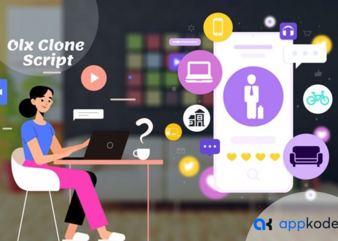 How to Build a olx Clone with Fully Customizable Solutions